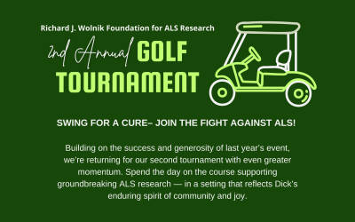 Richard J. Wolnik Foundation 2nd Annual Golf Tournament for ALS Research